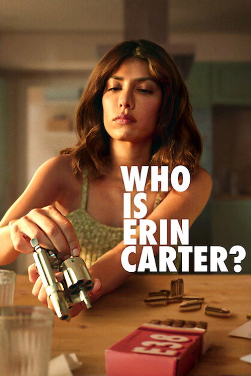 پوستر Who Is Erin Carter?