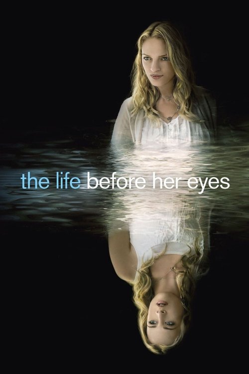 پوستر The Life Before Her Eyes