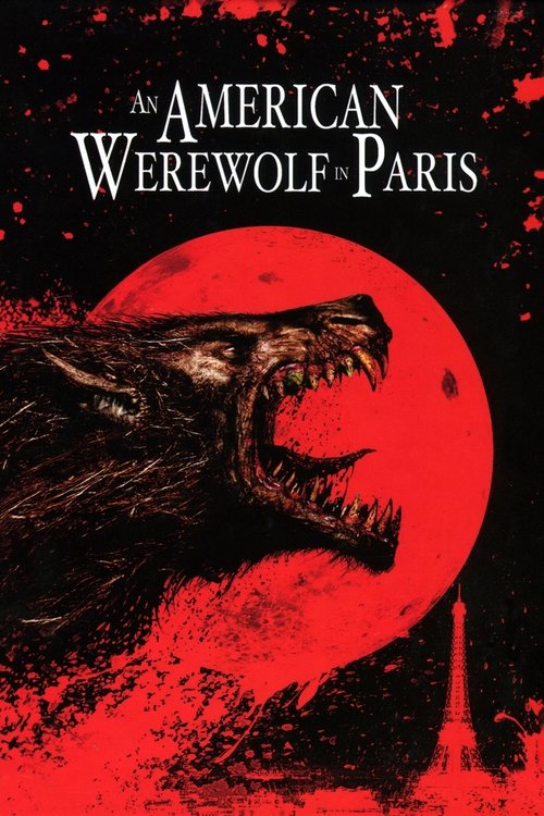 پوستر An American Werewolf in Paris