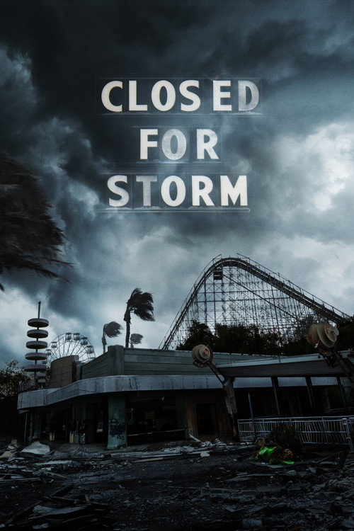پوستر Closed for Storm