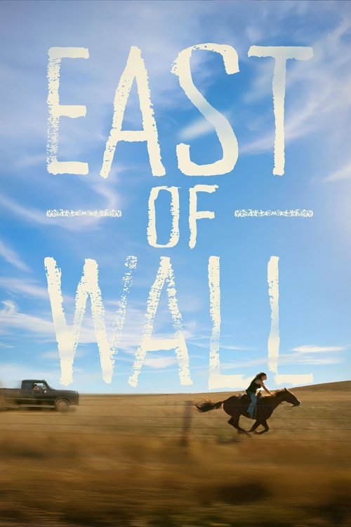 پوستر East of Wall