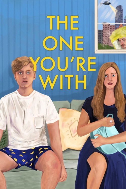 پوستر The One You're With