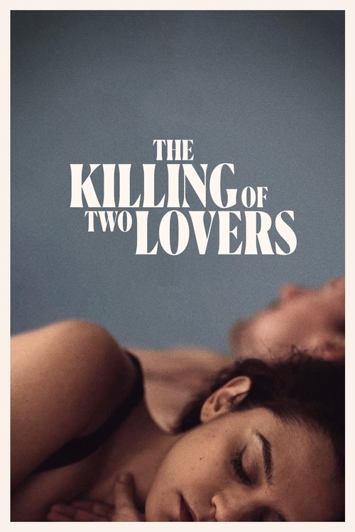 پوستر The Killing of Two Lovers