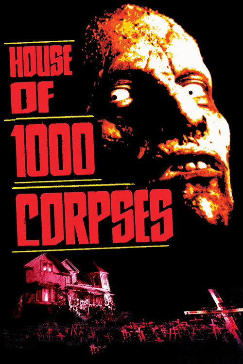پوستر House of 1000 Corpses
