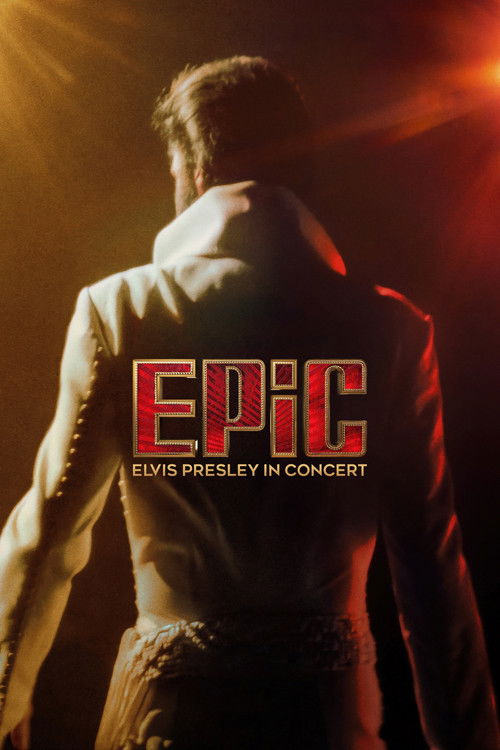 پوستر EPiC: Elvis Presley in Concert