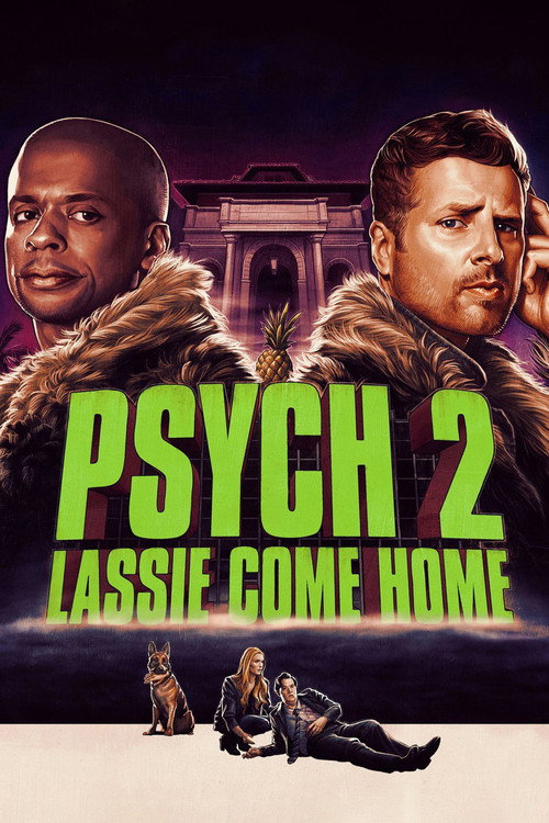 پوستر Psych 2: Lassie Come Home