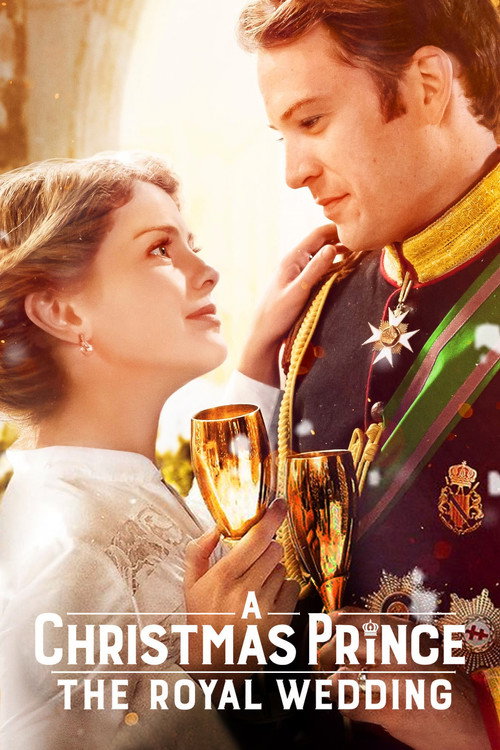 پوستر A Christmas Prince: The Royal Wedding