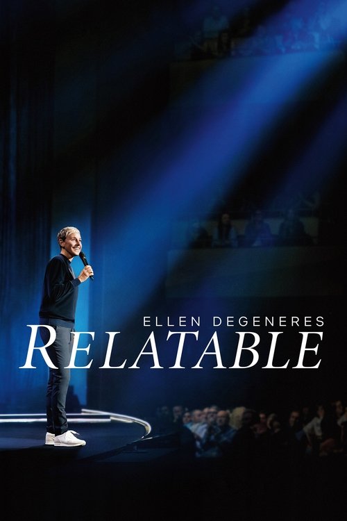 پوستر Ellen DeGeneres: Relatable