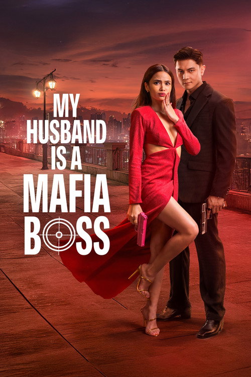 پوستر My Husband Is a Mafia Boss