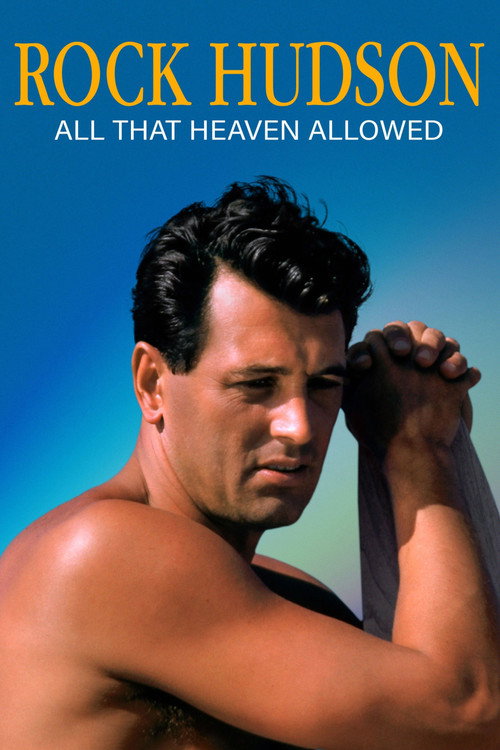 پوستر Rock Hudson: All That Heaven Allowed