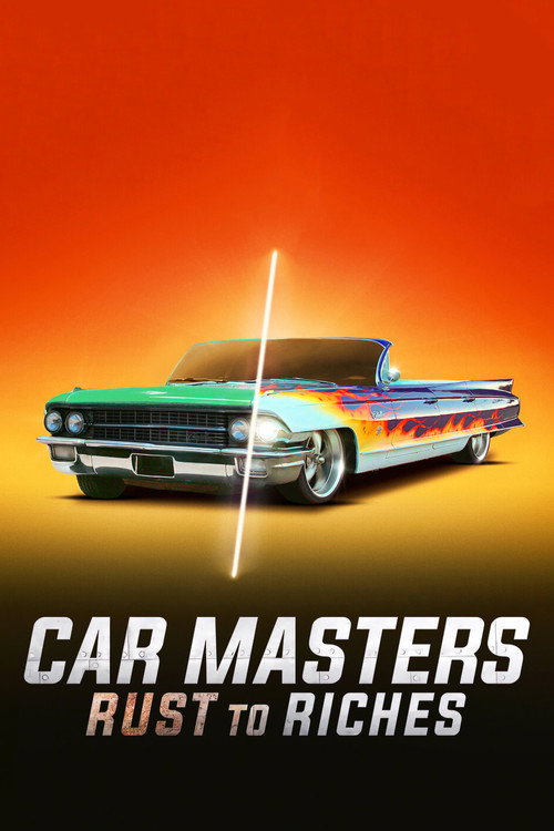 پوستر Car Masters: Rust to Riches