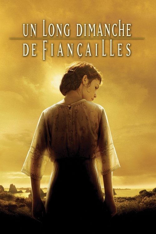 پوستر Un long dimanche de fiançailles