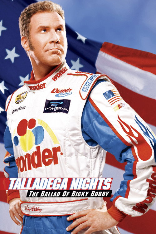 پوستر Talladega Nights: The Ballad of Ricky Bobby