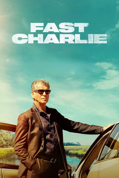 پوستر Fast Charlie