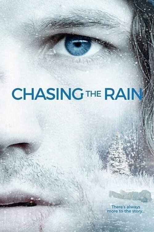پوستر Chasing the Rain