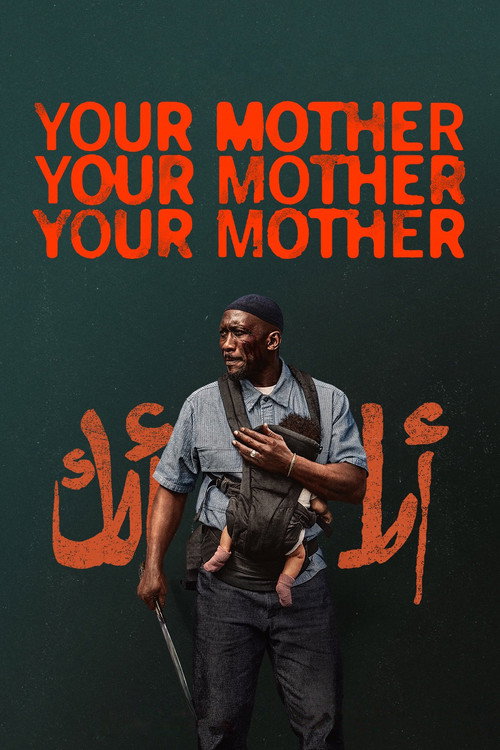 پوستر Your Mother Your Mother Your Mother