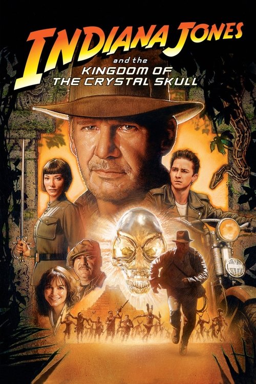 پوستر Indiana Jones and the Kingdom of the Crystal Skull
