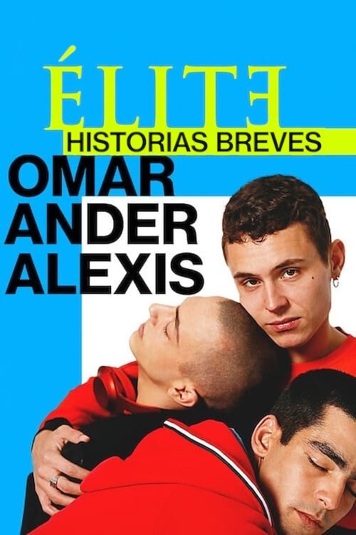 پوستر Elite Histórias Breves: Omar Ander Alexis
