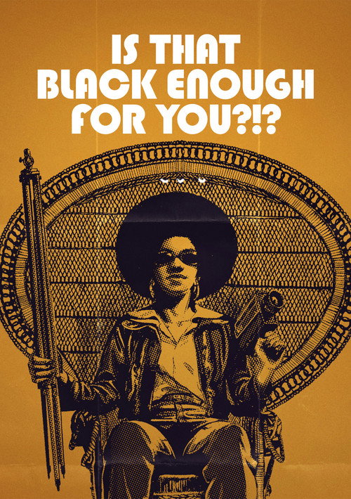 پوستر Is That Black Enough for You?!?
