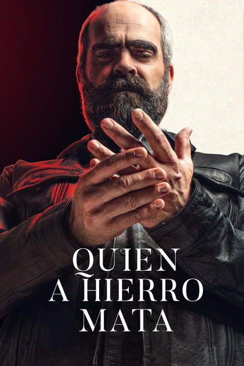 پوستر Quien a hierro mata