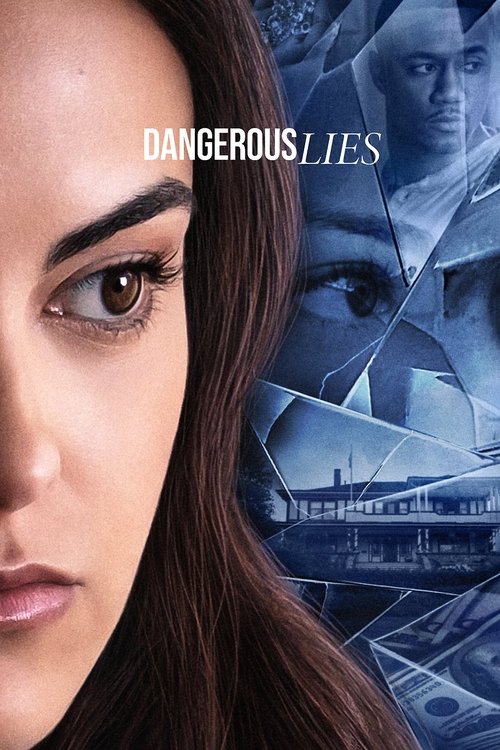 پوستر Dangerous Lies
