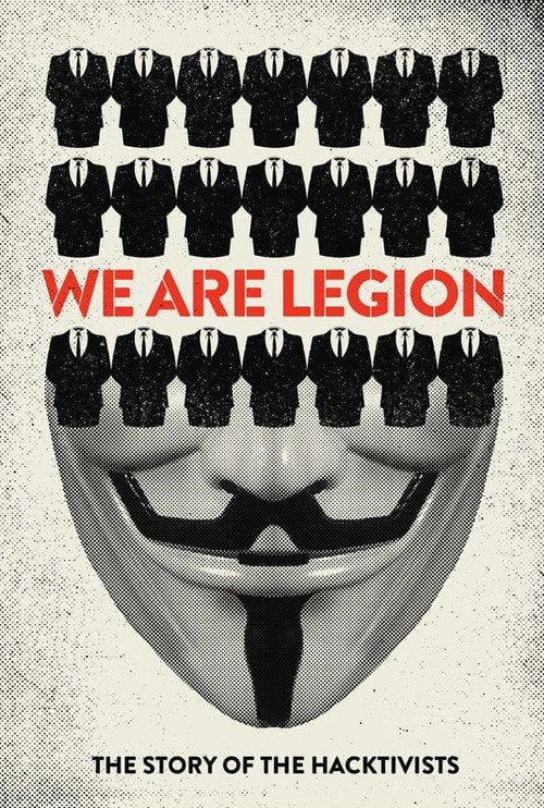 پوستر We Are Legion: The Story of the Hacktivists
