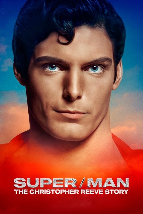 پوستر Super/Man: The Christopher Reeve Story