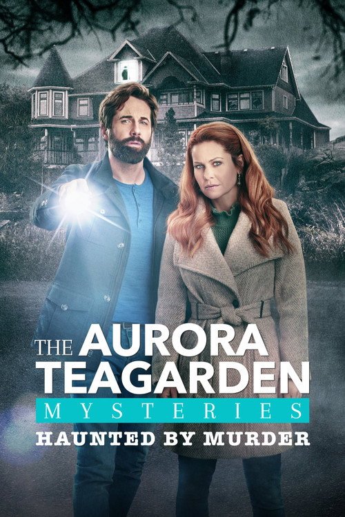 پوستر Aurora Teagarden Mysteries: Haunted By Murder