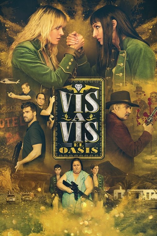 پوستر Vis a Vis: El Oasis