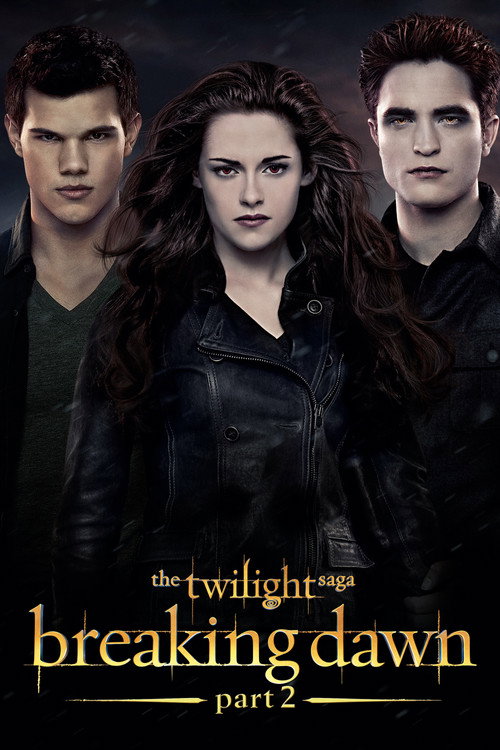 پوستر The Twilight Saga: Breaking Dawn - Part 2