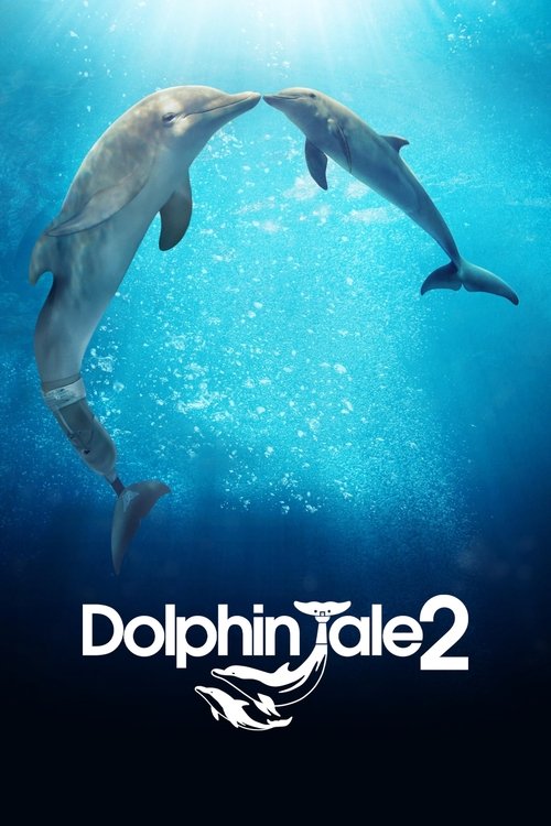 پوستر Dolphin Tale 2