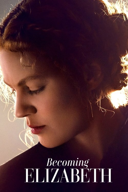 پوستر Becoming Elizabeth