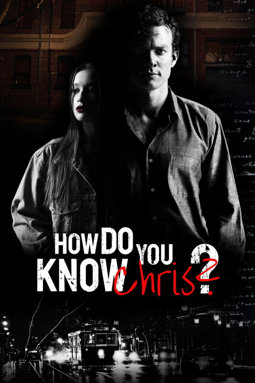 پوستر How Do You Know Chris?