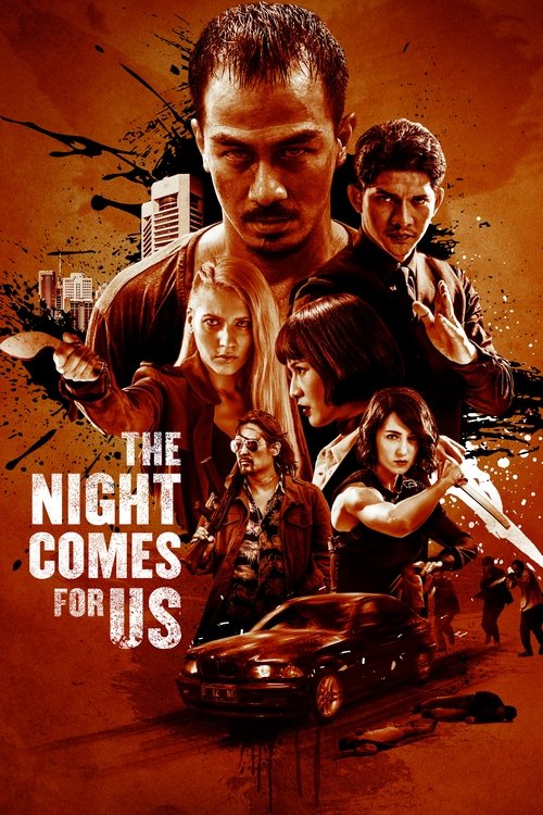 پوستر The Night Comes For Us
