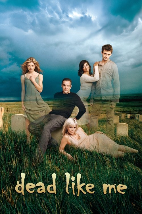 پوستر Dead Like Me