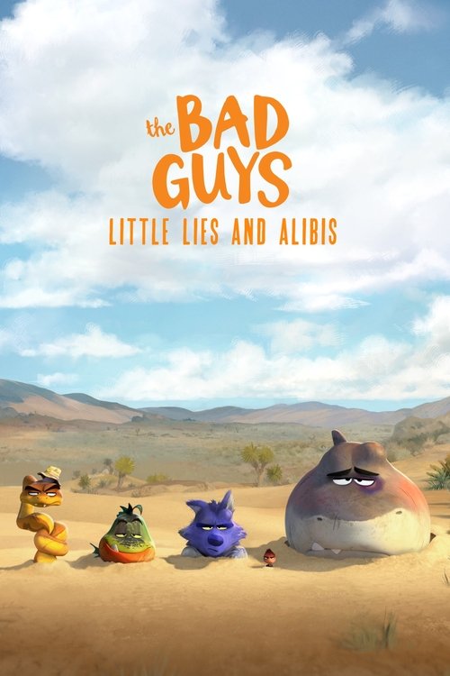 پوستر The Bad Guys: Little Lies and Alibis
