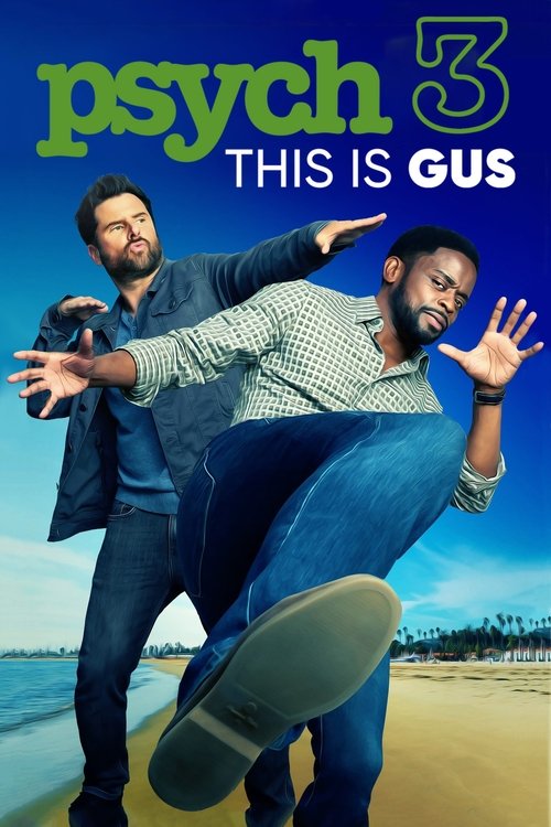 پوستر Psych 3: This Is Gus