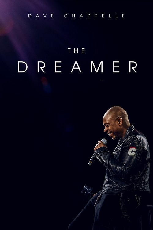 پوستر Dave Chappelle: The Dreamer