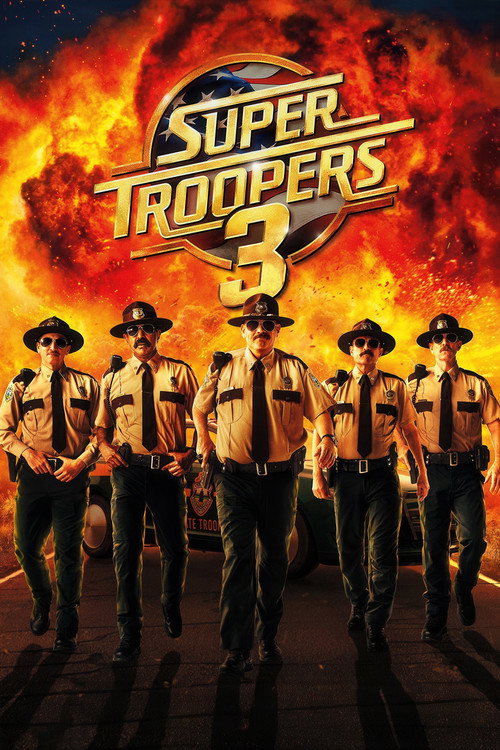 پوستر Super Troopers 3