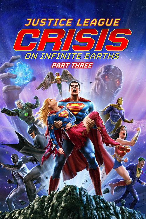 پوستر Justice League: Crisis on Infinite Earths Part Three