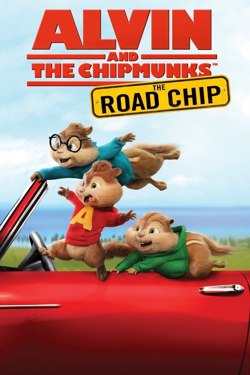 پوستر Alvin and the Chipmunks: The Road Chip