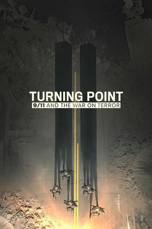 پوستر Turning Point: 9/11 and the War on Terror