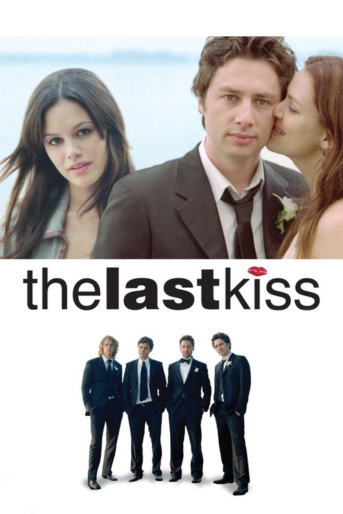 پوستر The Last Kiss