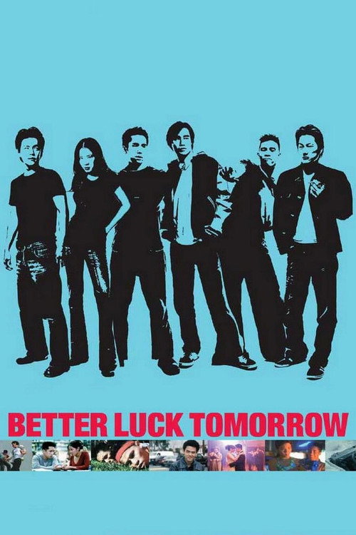 پوستر Better Luck Tomorrow