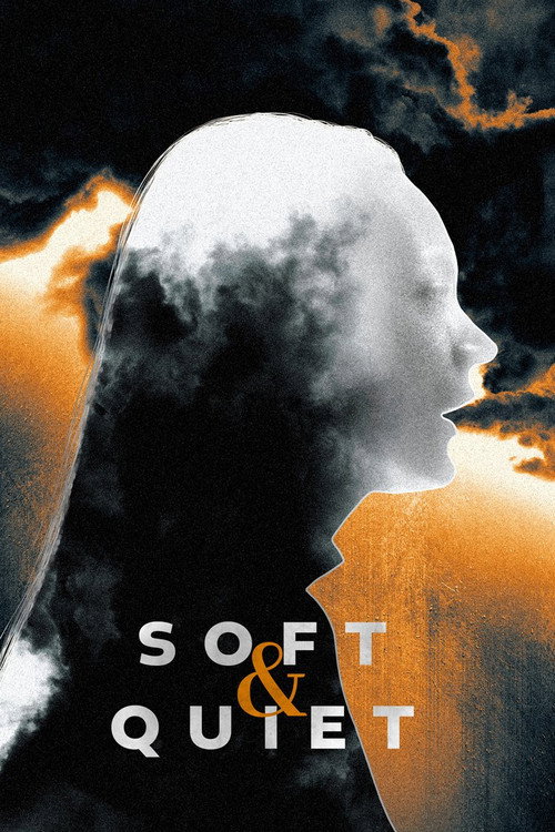 پوستر Soft & Quiet