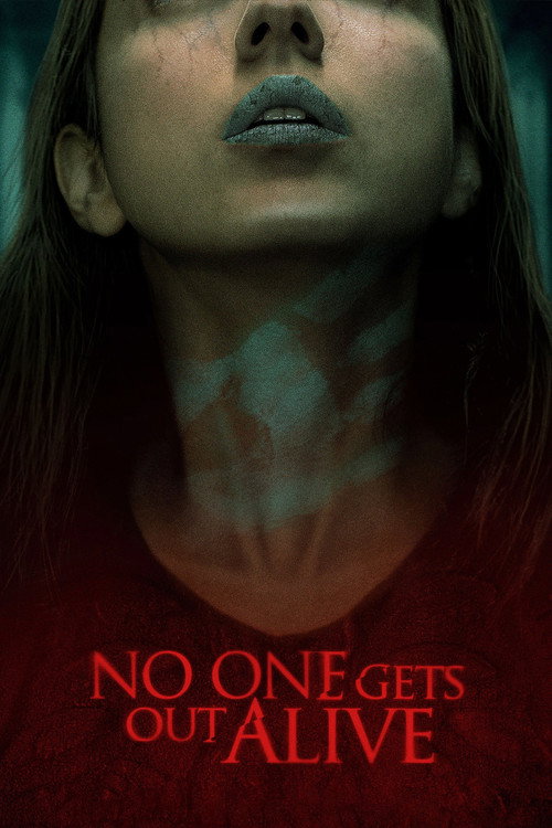پوستر No One Gets Out Alive