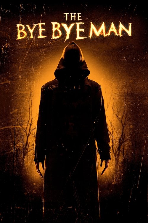 پوستر The Bye Bye Man