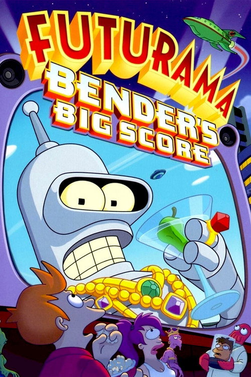 پوستر Futurama: Bender's Big Score