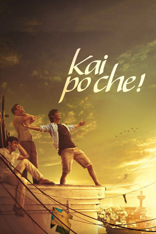 پوستر Kai Po Che!
