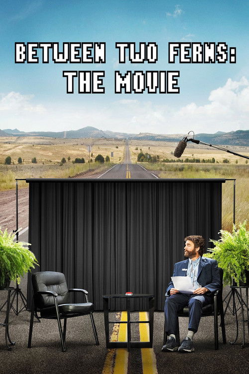 پوستر Between Two Ferns: The Movie